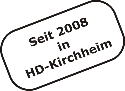Seit 2008 in Heidelberg- Kirchheim